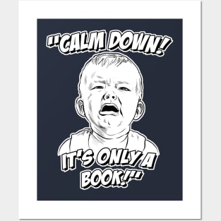 Calm Down! It's Only a Book! Posters and Art